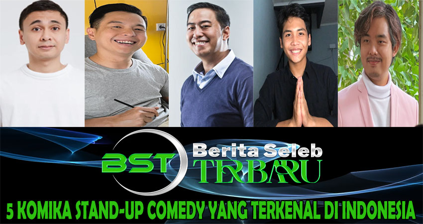 5 Komika Stand-up Comedy yang Terkenal di Indonesia