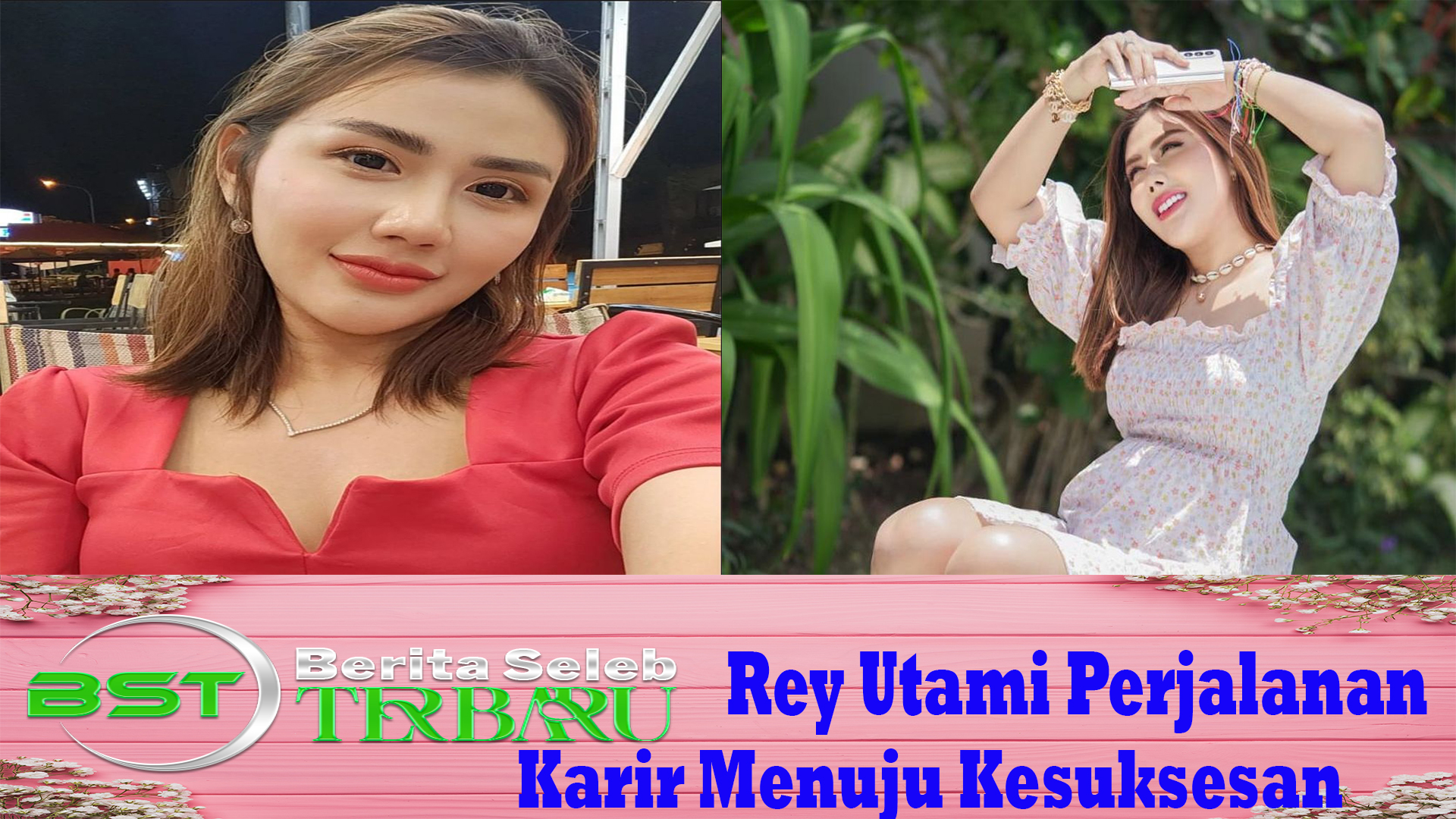 Rey Utami Perjalanan Karir Menuju Kesuksesan