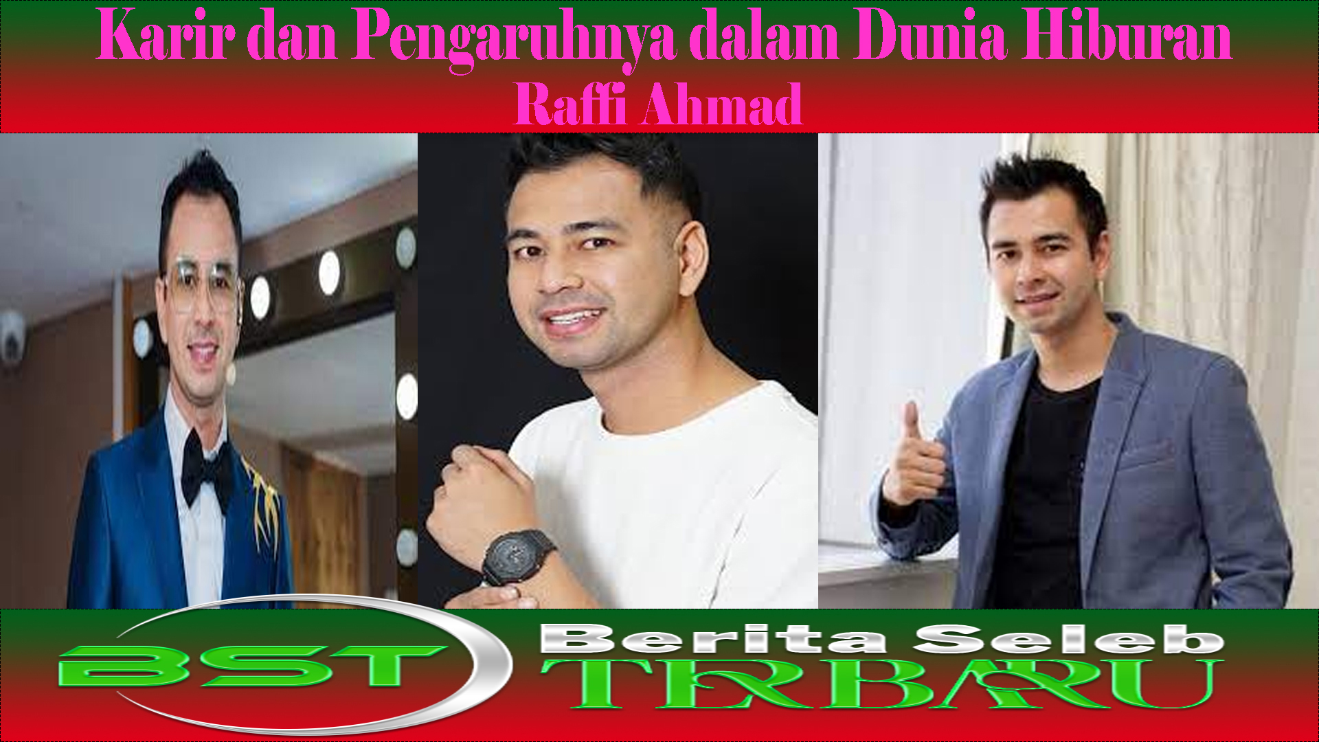 Raffi Ahmad: Karir dan Pengaruhnya dalam Dunia Hiburan