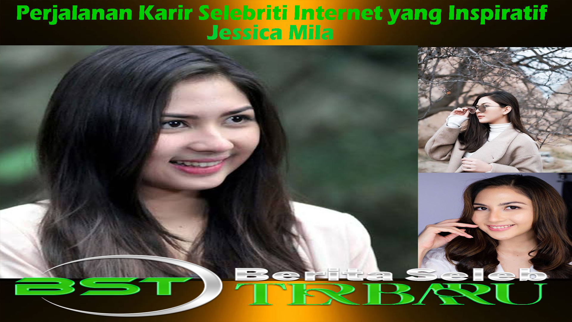 Jessica Mila: Perjalanan Karir Selebriti Internet yang Inspiratif